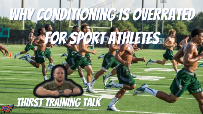 Why Conditioning Is Overrated For Sport Athletes