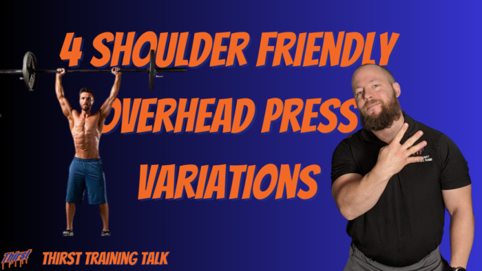 4 Shoulder Friendly Overhead Press Variations
