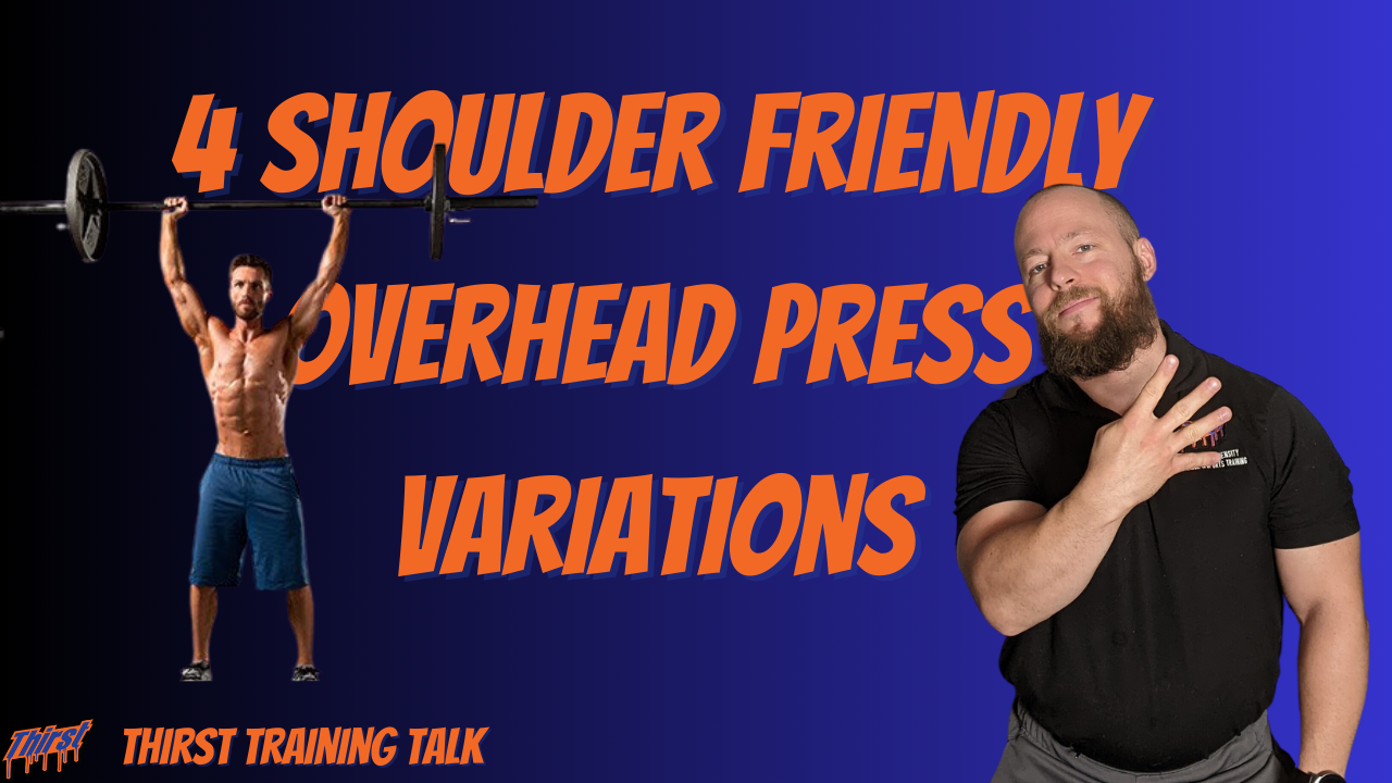 4 Shoulder Friendly Overhead Press Variations