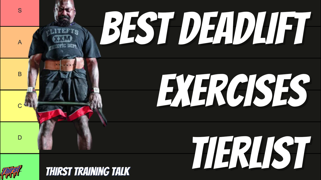 Best Deadlift Exercises Tierlist