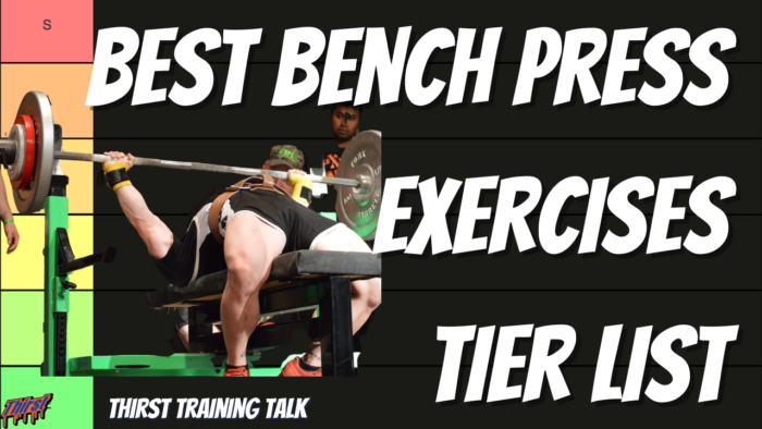 Best Bench Press Exercises Tierlist